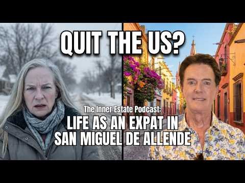 Life As an Expat In San Miguel de Allende